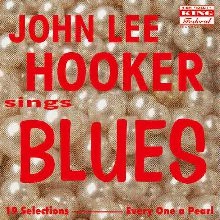 JOHN LEE HOOKER / ジョン・リー・フッカー / ジョン･リー･フッカー･シングス･ブルース / JOHN LEE HOOKER SINGS BLUES