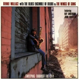 BENNIE WALLACE / ベニー・ウォレス / スウィーピング・スルー・ザ・シティ / SWEEPING THROUGH THE CITY