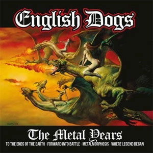 ENGLISH DOGS / METAL YEARS