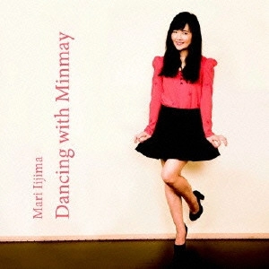 MARI IIJIMA / 飯島真理 / Dancing with Minmay