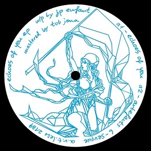 JP ENFANT / ECHOES OF YOU EP