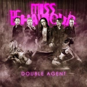 MISS BEHAVIOUR / ミス・ヴィヘイヴァー / DOUBLE AGENT
