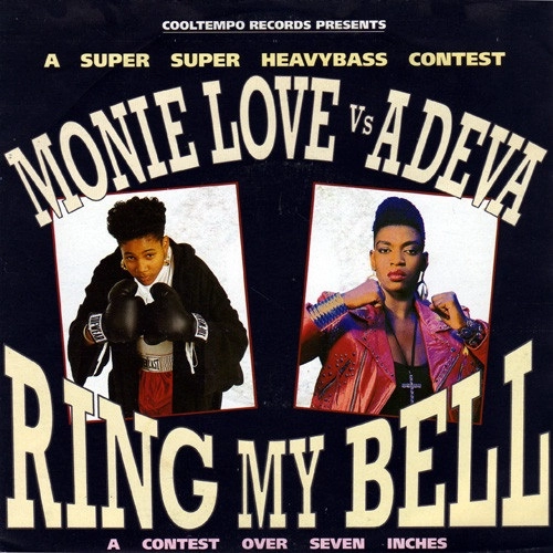 MONIE LOVE / RING MY BELL