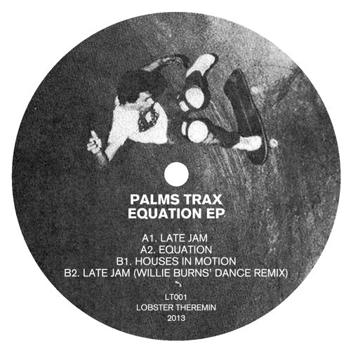 PALMS TRAX / EQUATION EP
