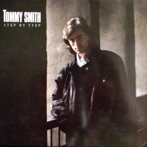 TOMMY SMITH / トミー・スミス / STEP BY STEP