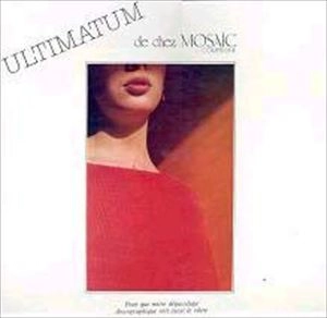 MOSAIC / モザイク / ULTIMATUM