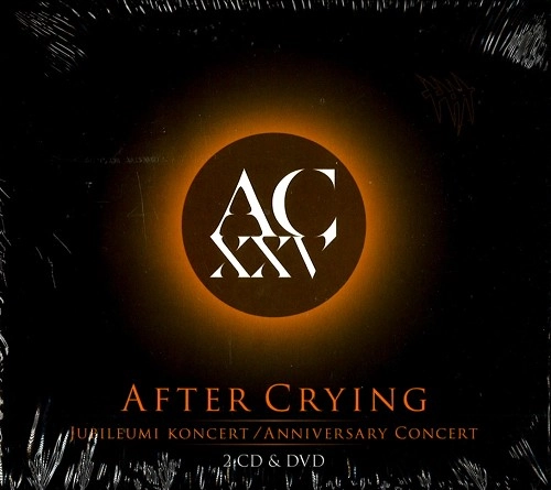 AFTER CRYING / アフター・クライング / 25TH ANNIVERSARY CONCERT: DVD+CD