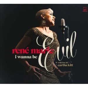 RENE MARIE / ルネ・マリー / I WANNA BE EVIL