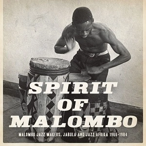 V.A.(NEXT STOP SOWETO) / オムニバス / NEXT STOP SOWETO VOL.4 - SPIRIT OF MALOMBO 66-84 / NEXT STOP SOWETO VOL.4 - SPIRIT OF MALOMBO 66-84(2CD)