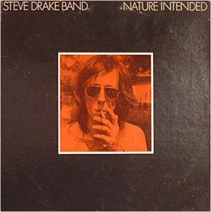 STEVE DRAKE BAND / NATURE INTENDED