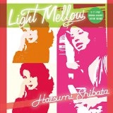HATSUMI SHIBATA / しばたはつみ / Light Mellow