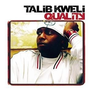 TALIB KWELI / タリブ・クウェリ / QUALITY