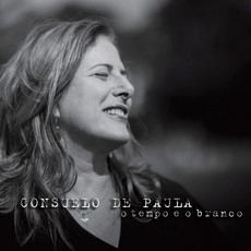 CONSUELO DE PAULA / コンスエロ・ヂ・パウラ / O TEMPO E O BRANCO