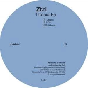 ZTRL / UTOPIA EP