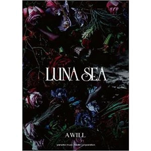 LUNA SEA / ルナシー / 楽譜 ア・ウィル (バンドスコア)