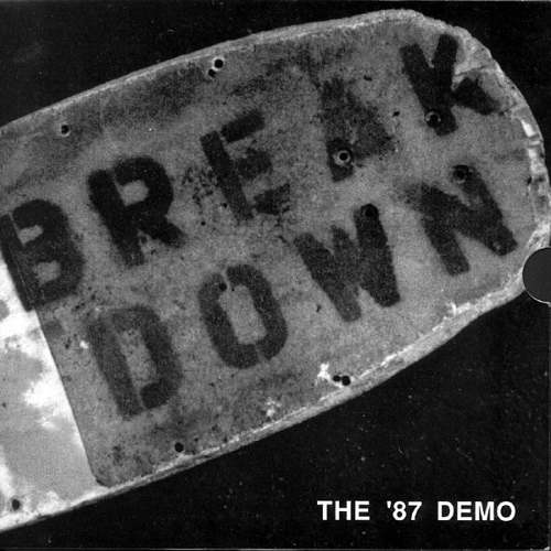 BREAKDOWN / ブレイクダウン / 87 DEMO