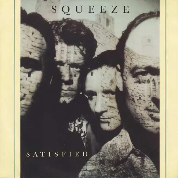 SQUEEZE / スクイーズ / SATISFIED