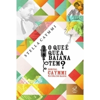 STELLA CAYMMI / ステラ・カイーミ / O QUE E QUE A BAIANA TEM?
