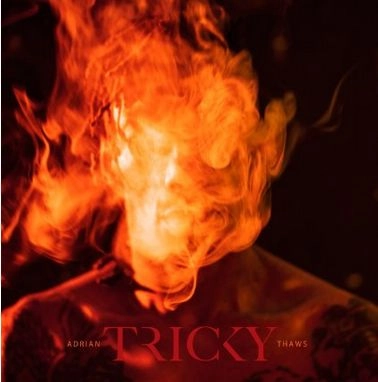 TRICKY / トリッキー / ADRIAN THAWS (STANDARD)