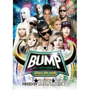 DJ PLAIN / BUMP ALL HITS MEDLEY