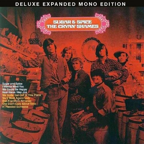 CRYAN' SHAMES / クライン・シエィムス / SUGAR & SPICE: DELUXE EXPANDED MONO EDITION