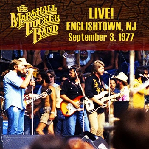 MARSHALL TUCKER BAND / マーシャル・タッカー・バンド / LIVE ENGLISHTOWN NJ SEPT. 3, 1977