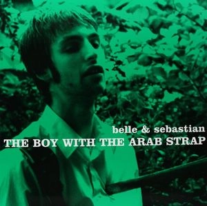 BELLE & SEBASTIAN / ベル・アンド・セバスチャン / BOY WITH ARAB STRAP