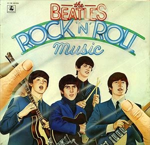 BEATLES / ビートルズ / ROCK 'N' ROLL MUSIC / ROCK N ROLL MUSIC