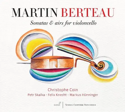 CHRISTOPHE COIN / クリストフ・コワン / BERTEAU:SONATAS