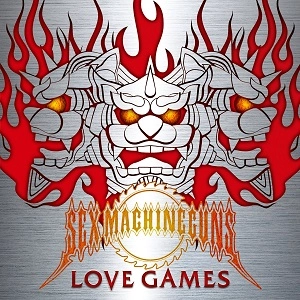 SEX MACHINEGUNS / セックス・マシンガンズ / ラブ・ゲームズ / LOVE GATMES