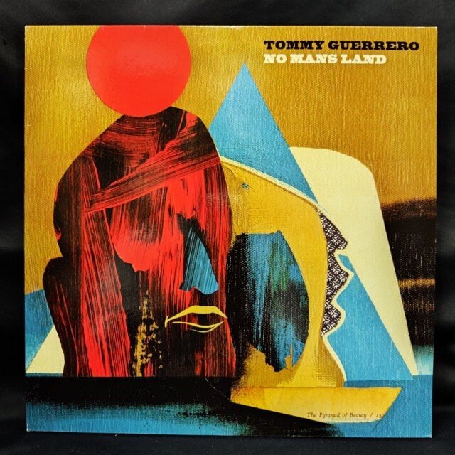 TOMMY GUERRERO / トミー・ゲレロ / NO MANS LAND