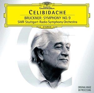 SERGIU CELIBIDACHE / セルジゥ・チェリビダッケ / ブルックナー：交響曲第9番