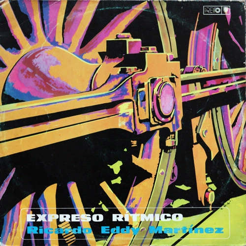 RICARDO EDDY MARTINEZ / リカルド・エディ・マルティネス / Y EXPRESO RITMICO