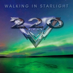 220 VOLT / 220 ボルト / Walking In Starlight / WALKING IN STARLIGHT