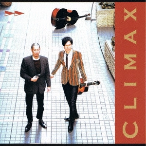 DAIGO ICHINOSE DUO / 一ノ瀬大悟デュオ / クライマックス  / CLIMAX