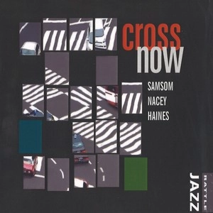 RON SAMSOM / CROSS NOW