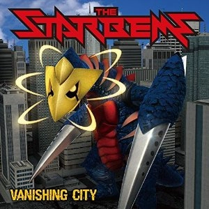 THE STARBEMS / ザ・スターベムズ / VANISHING CITY