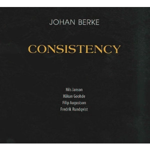 JOHAN BERKE / ヨハン・ベルケ / CONSISTENCY