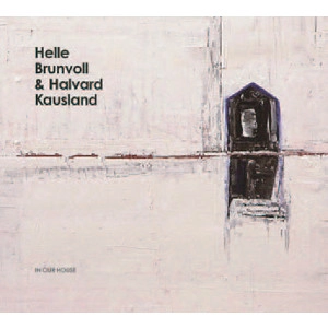 HELLE BRUNVOLL / ヘッレ・ブルンヴォル / IN OUR HOUSE