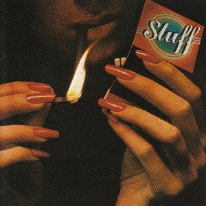 STUFF / スタッフ / モア・スタッフ / MORE STUFF