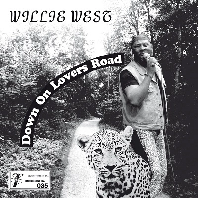 WILLIE WEST / ウィリー・ウエスト / DOWN ON LOVERS ROAD