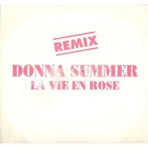 DONNA SUMMER / ドナ・サマー / LA VIE EN ROSE (REMIX)