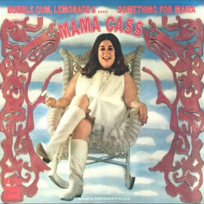 CASS ELLIOT (MAMA CASS) / キャス・エリオット (ママ・キャス) / バブル・ガム、レモネード＆・・