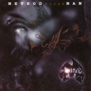 METHOD MAN / メソッド・マン / ティカル / TICAL