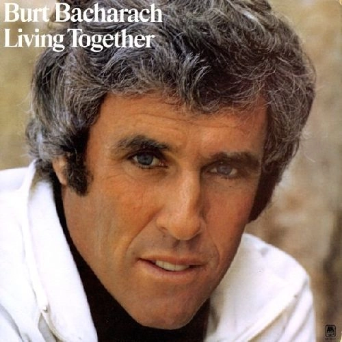 BURT BACHARACH / バート・バカラック / リヴィング・トゥゲザー