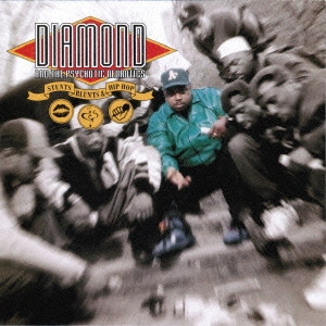 DIAMOND & THE PSYCHOTIC NEUROTICS / "スタンツ,ブランツ&ヒップホップ" / "STUNTS, BLUNTS, & HIP HOP"