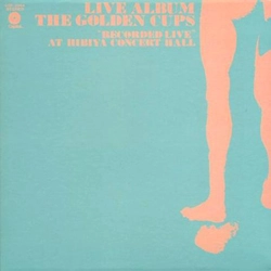 THE GOLDEN CUPS / ザ・ゴールデン・カップス / ライヴ！！（SHM-CD） / LIVE ALBUM THE GOLDEN CUPS RECORDED LIVE AT HIBIYA CONCERT HALL