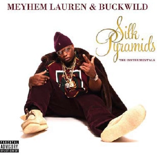 MEYHEM LAUREN & BUCKWILD / SILK PYRAMIDS INSTRUMENTALS (LP)