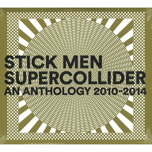 STICK MEN  (PROG: UK) / スティック・メン / SUPERCOLLIDER
