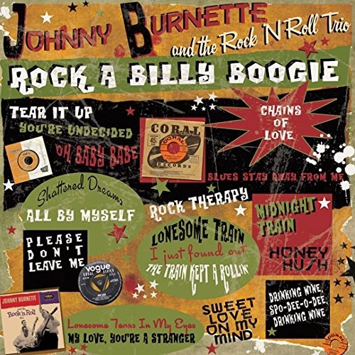 JOHNNY BURNETTE & THE ROCK'N ROLL TRIO / ジョニー・バーネット&ザ・ロックン・ロール・トリオ / ROCK A BILLY BOOGIE